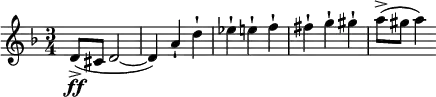 \new Score {
\new Staff {
\relative c' {
\time 3/4
\key d \minor
\clef treble
d8->(\ff cis d2~
d4) a'-! d-!
es-! e-! f-!
fis-! g-! gis-!
a8(-> gis a4)
}
}
}